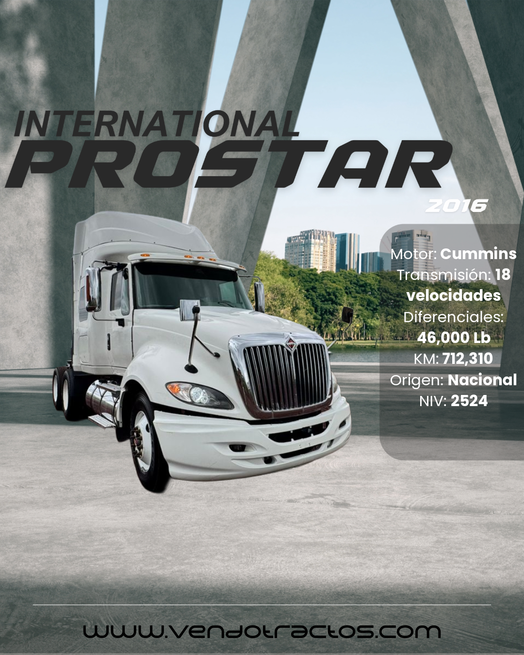 🚛 International Prostar 2018 | Máximo desempeño en México