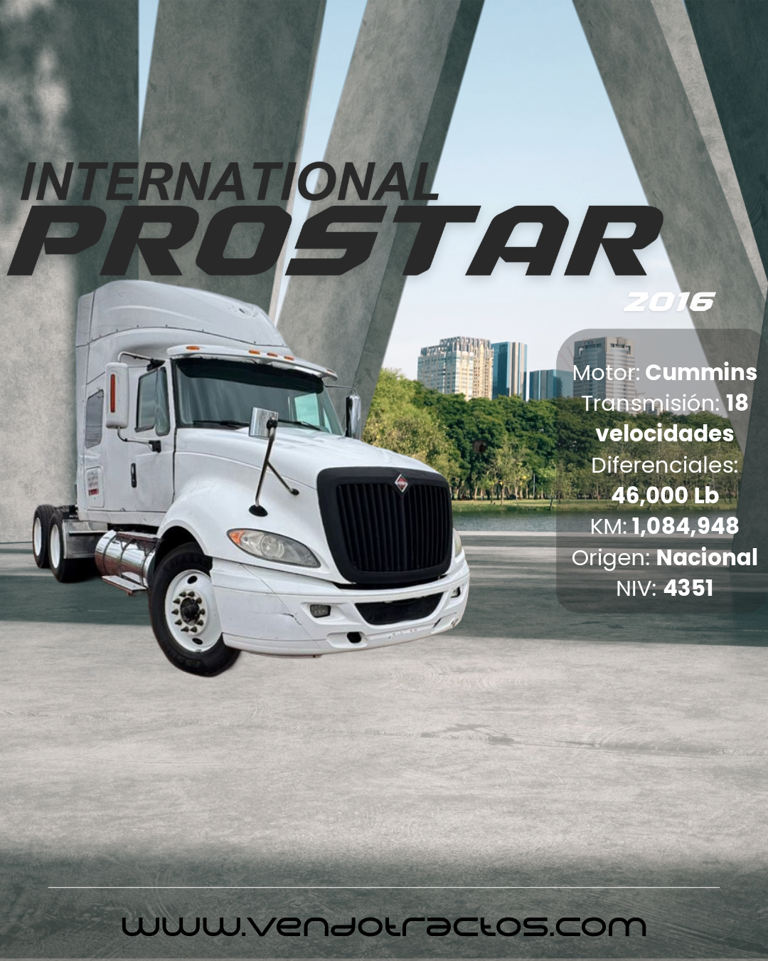 🚛 International Prostar 2018 | Máximo desempeño en México