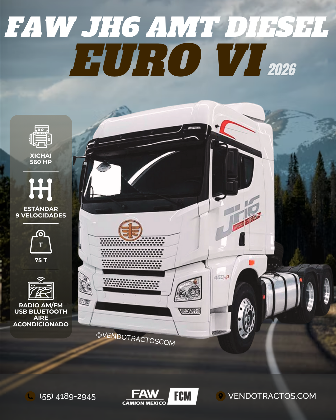 🚛 FAW JH6 560 AMT Euro VI 2026 | Capacidad de carga 75T