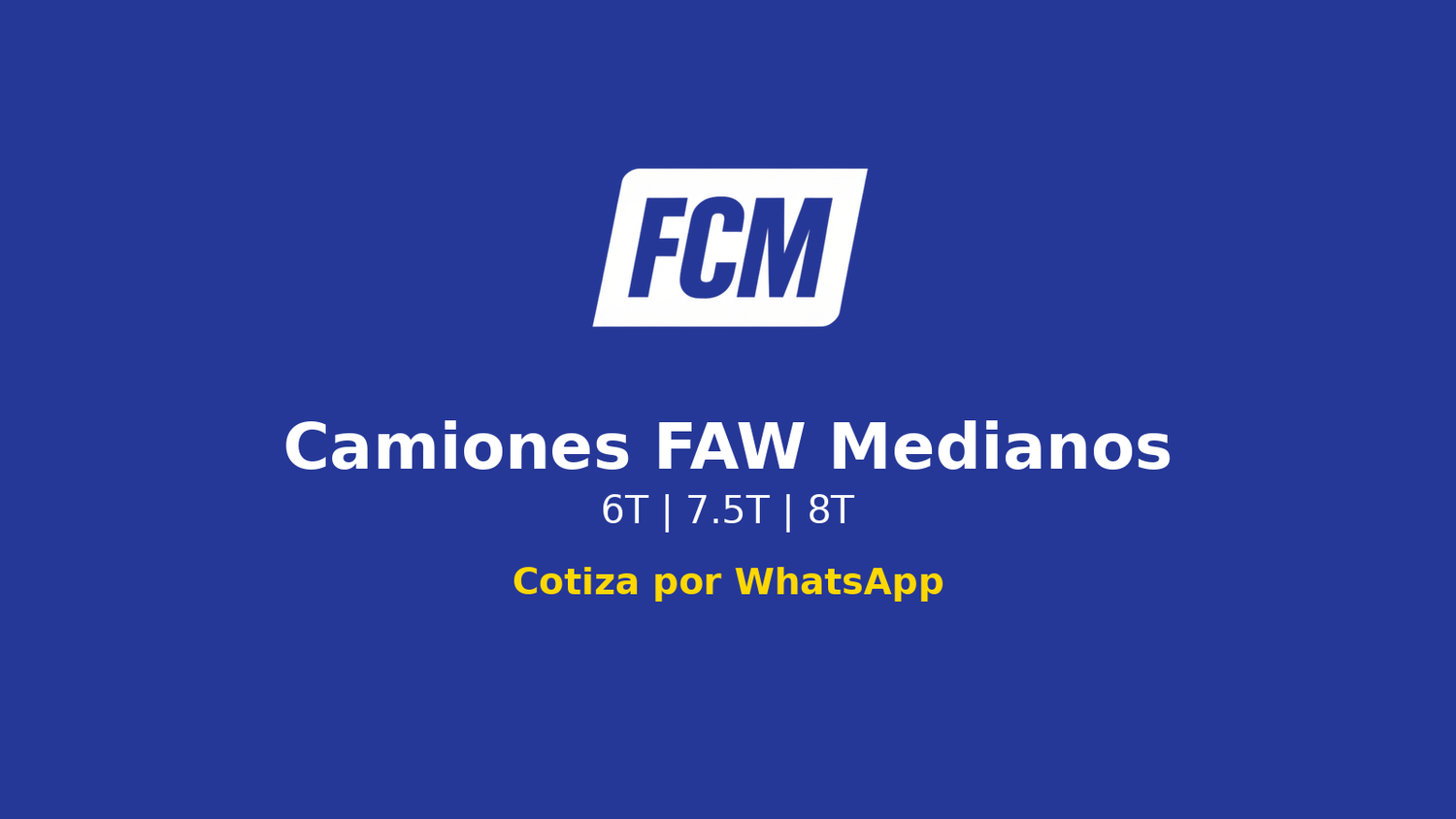 Camiones FAW Medianos