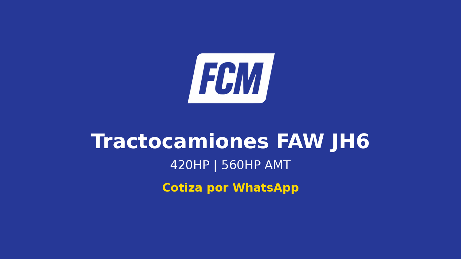 Tractocamiones FAW JH6
