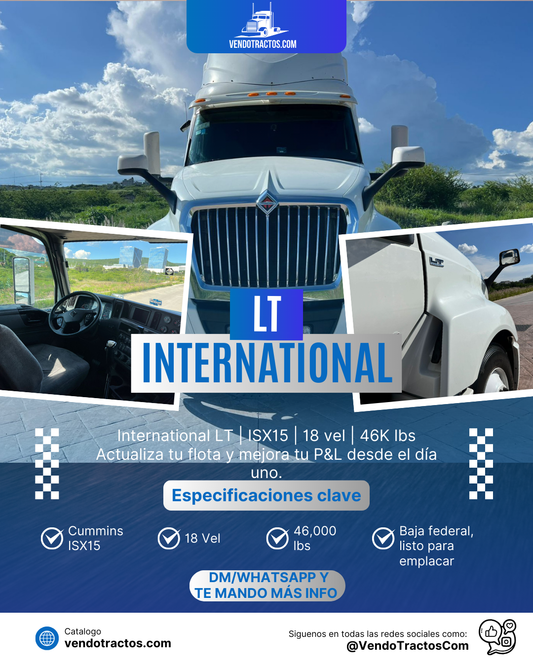 🚛International LT 2022 | Gran rendimiento en México