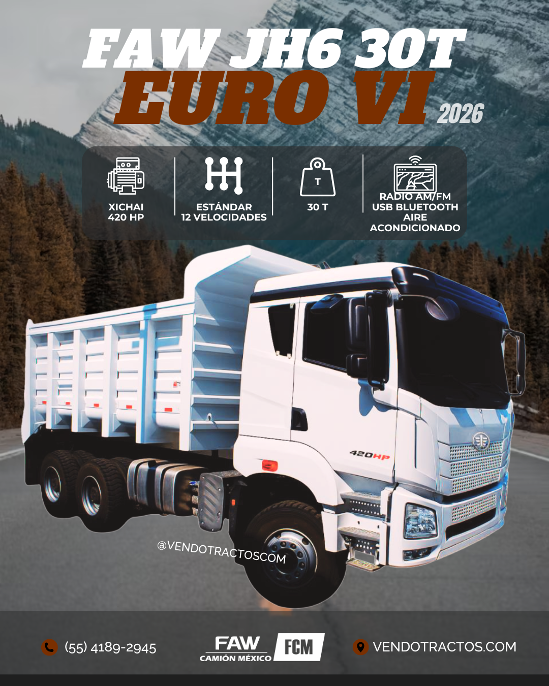 🚛 FAW JH6 30T 420 Euro VI 2026 | Capacidad de carga 30T