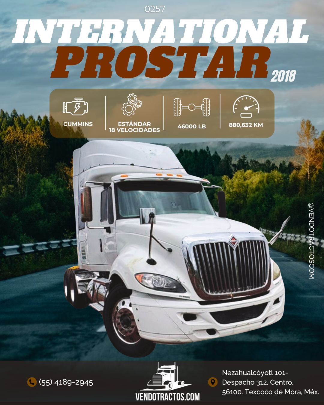 🚛International Prostar 2018 | Máximo desempeño en México