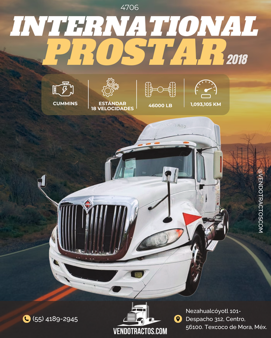 🚛 International Prostar 2018 | Máximo desempeño en México