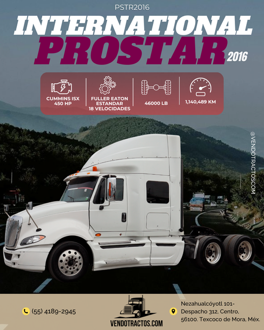 🚛 International Prostar 2016 | Gran rendimiento en México