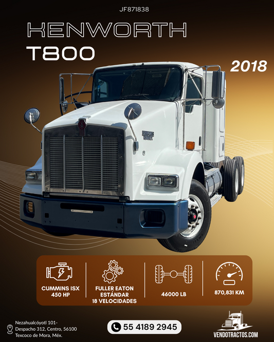 🚛 Kenworth T800 2018 | Gran rendimiento en México