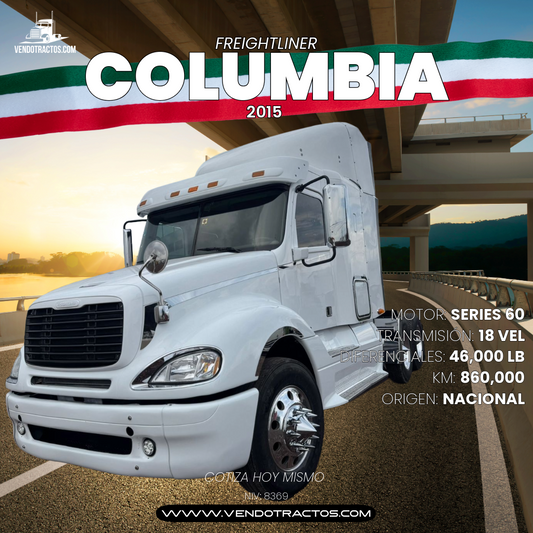 🚛Freightliner Columbia 2015 | Máximo desempeño en México