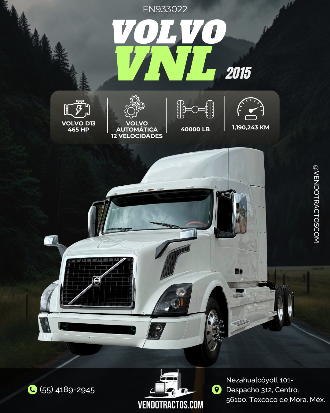 🚛 Volvo VNL 2015 | A toda prueba en México