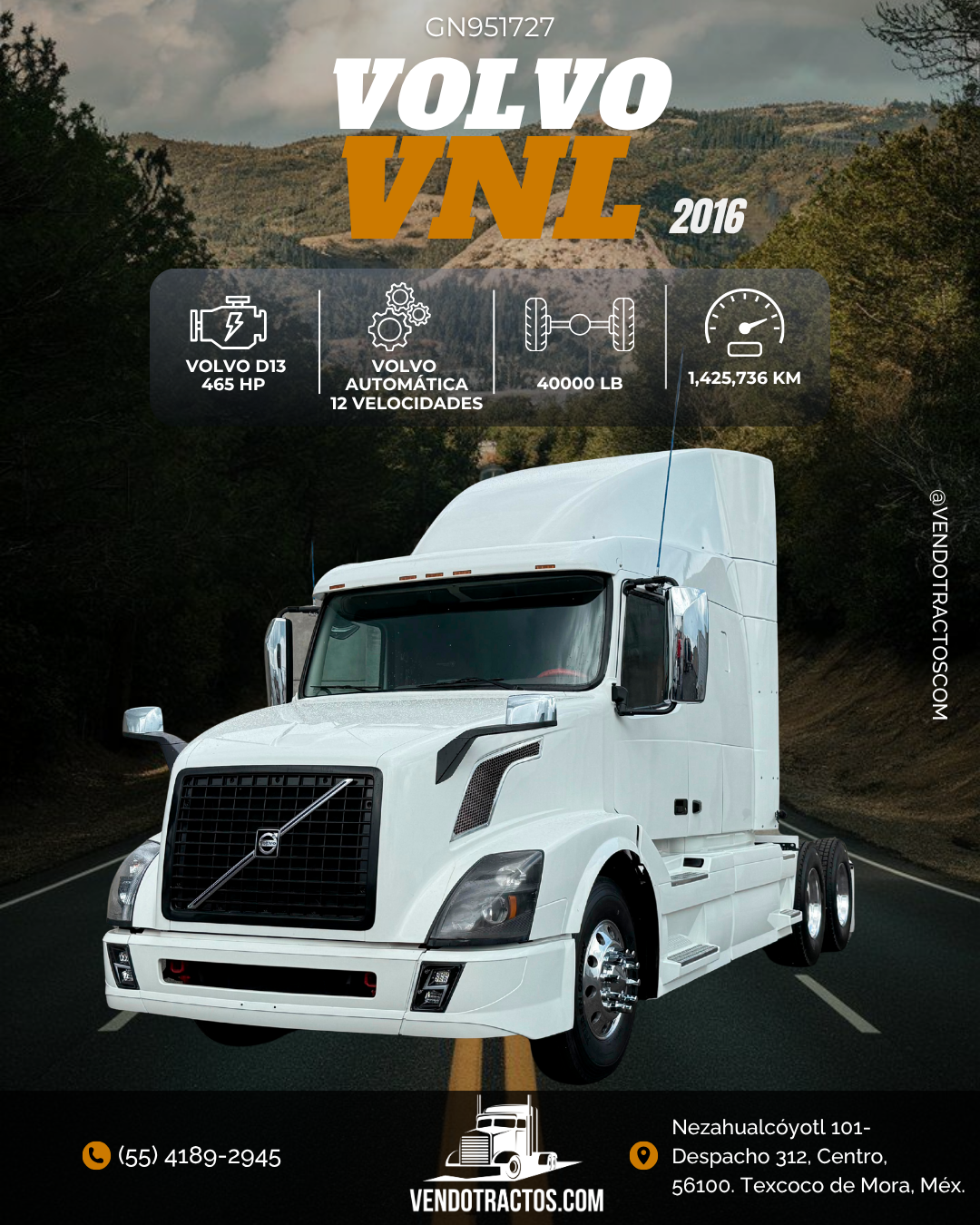 🚛 Volvo VNL 2016 | A toda prueba en México