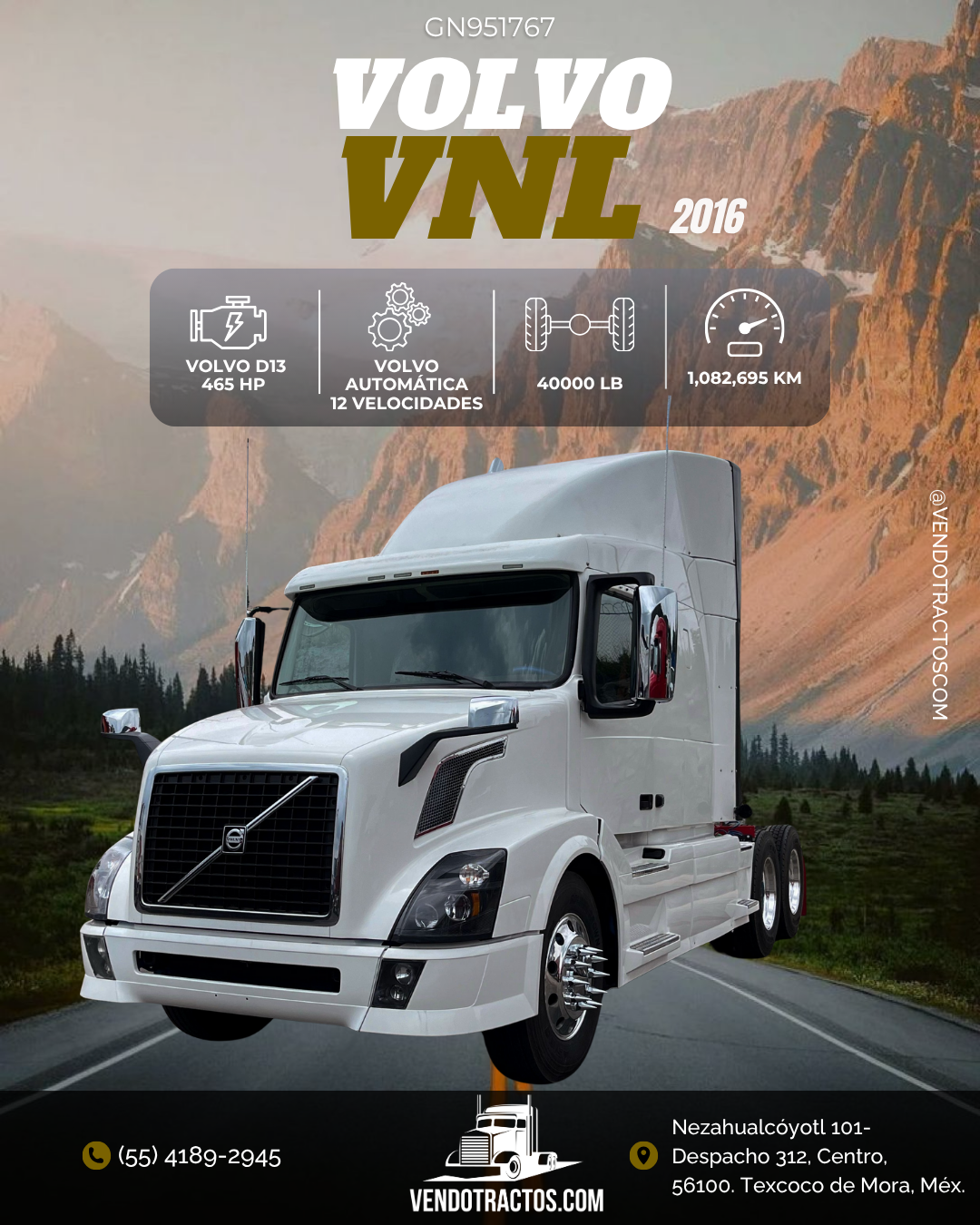 🚛 Volvo VNL 2016 | A toda prueba en México